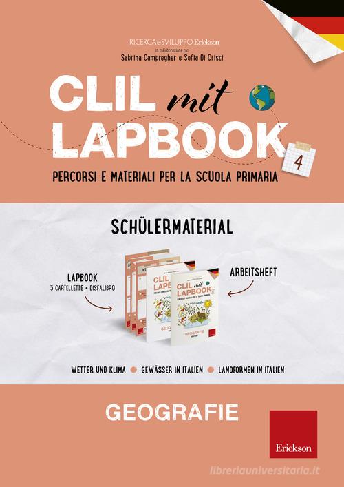 CLIL mit Lapbook 4. Geografie. Lehrermaterial. Per la Scuola elementare edito da Erickson