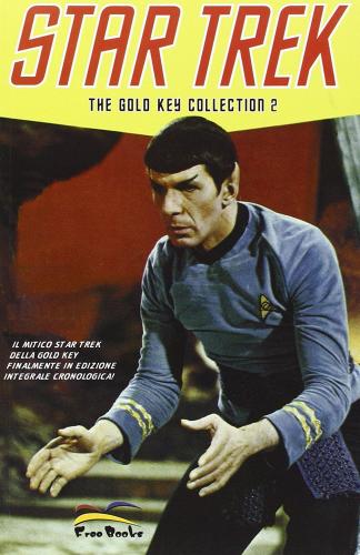 Star Trek. The gold key collection vol.2 di Gene Roddenberry edito da Free Books