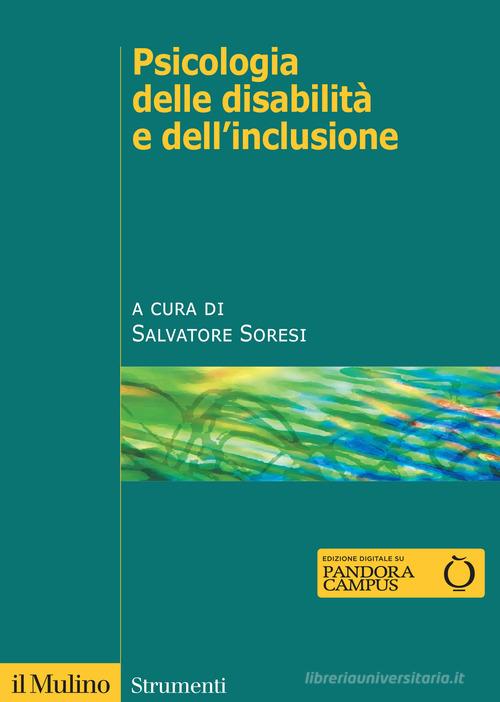 Psicologia delle disabilità e dell'inclusione edito da Il Mulino