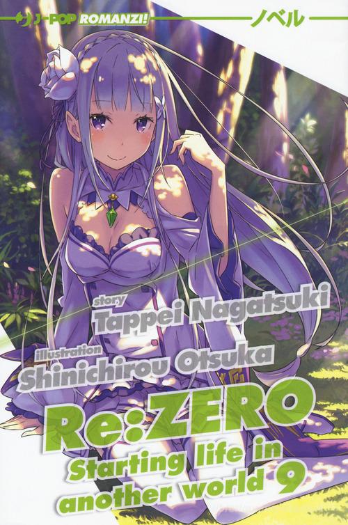 Re: zero. Starting life in another world vol.9 di Tappei Nagatsuki edito da Edizioni BD