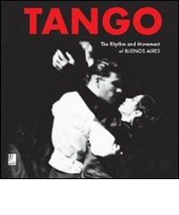 Tango. The rhythm and movement of Buenos Aires. Con 4 CD Audio di Jim Zimmermann edito da Edel Italy