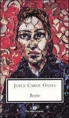 Bestie di Joyce Carol Oates edito da Mondadori