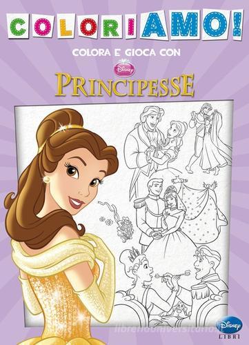Principesse. Coloriamo! Ediz. illustrata edito da Disney Libri