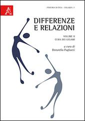 Differenze e relazioni vol.2 edito da Aracne