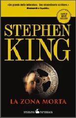 La zona morta di Stephen King edito da Sperling & Kupfer