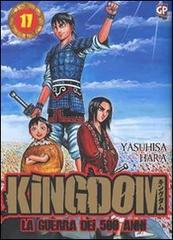 Kingdom vol.17 di Yasuhisa Hara edito da Edizioni BD
