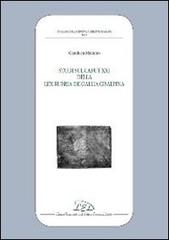 Studi sul caput XXI della Lex Rubria de Gallia Cisaplina di Gianluca Mainino edito da LED Edizioni Universitarie