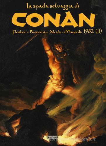 La spada selvaggia di Conan (1982) vol.2 edito da Panini Comics