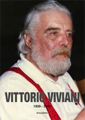 Vittorio Viviani. Viaggio e le sue metafore edito da Silvia