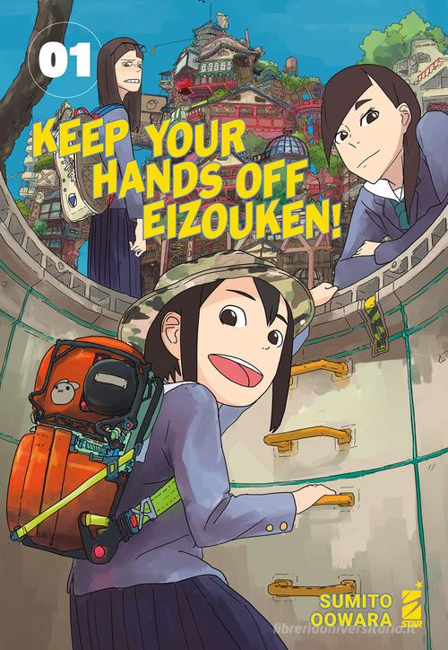 Keep your hands off Eizouken! vol.1 di Sumito Oowara edito da Star Comics