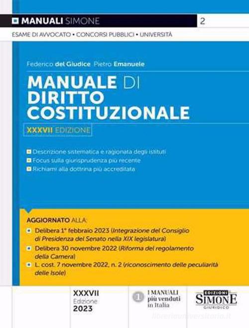 Manuale di diritto costituzionale di Federico Del Giudice, Pietro Emanuele edito da Edizioni Giuridiche Simone