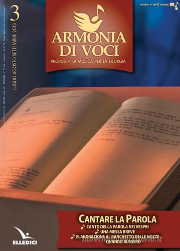Armonia di voci (2013) vol.3 edito da Editrice Elledici
