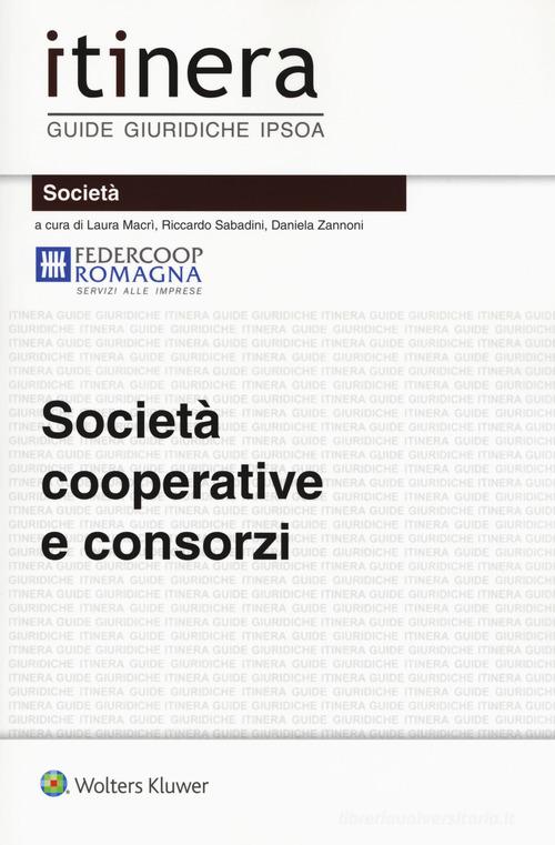Società cooperative e consorzi. Con ebook edito da Ipsoa