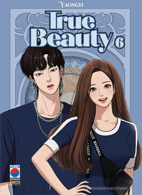 True beauty vol.6 di Yaongyi edito da Panini Comics