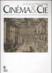 Cinéma & Cie. International film studies journal. Vol. 16-17 vol.2 edito da Carocci