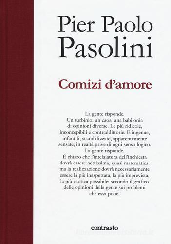Comizi d'amore di Pier Paolo Pasolini edito da Contrasto