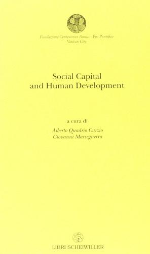 Social capital and human development edito da Libri Scheiwiller