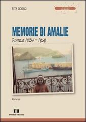 Memorie di Amalie. Ponza 1734-1868 di Rita Bosso edito da Demian Edizioni