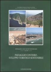 Paesaggio costiero. Sviluppo turistico sostenibile edito da Gangemi Editore