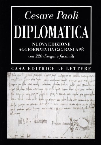Diplomatica di Cesare Paoli edito da Le Lettere