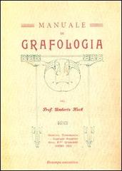 Manuale di grafologia del prof. Umberto Koch di Umberto Koch edito da Sulla Rotta del Sole