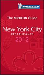 New York City 2012. La guida rossa. Ediz. inglese edito da Michelin Italiana