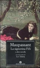 La signorina Fifì e altre novelle di Guy de Maupassant edito da Mondadori