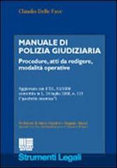 Manuale di polizia giudiziaria di Claudio Delle Fave edito da Maggioli Editore