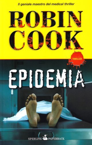 Epidemia di Robin Cook edito da Sperling & Kupfer