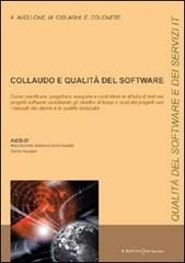 Collaudo e qualità del software di Alfredo Avellone, Ercole Colonese, Mario Cislaghi edito da UNI Service