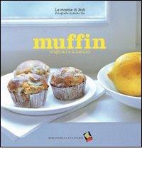 Muffin originali e autentici di Marc Grossman edito da Bibliotheca Culinaria