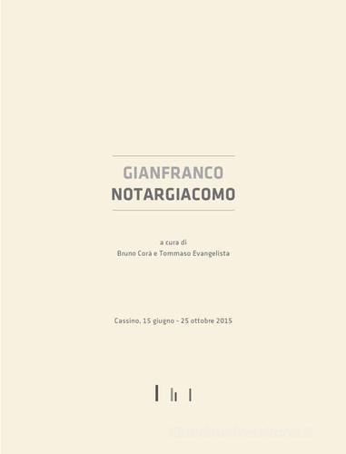 Gianfranco Notargiacomo edito da Magonza