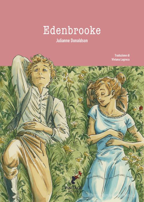 Edenbrooke. Ediz. italiana di Julianne Donaldson edito da Vintage Editore
