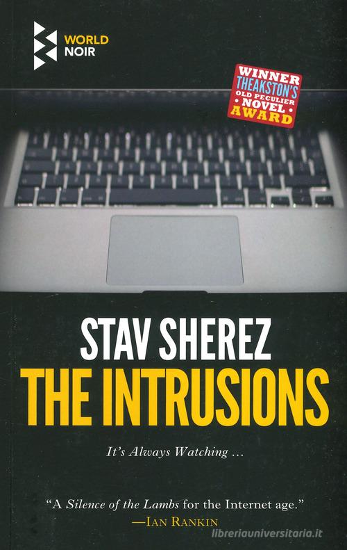 The intrusions di Stav Sherez edito da Europa Editions
