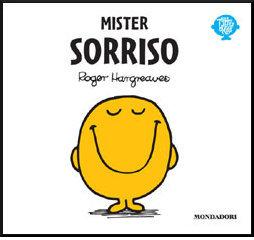 Mister Sorriso di Roger Hargreaves edito da Mondadori