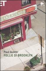 Follie di Brooklyn di Paul Auster edito da Einaudi