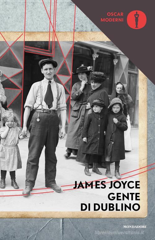Gente di Dublino di James Joyce edito da Mondadori