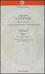 Il canzoniere. Edito ed inedito. Secondo una copia dell'autografo ed altri manoscritti e stampe di Luigi Tansillo edito da Liguori