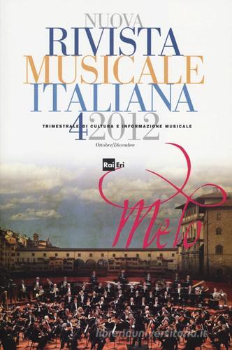 Nuova rivista musicale italiana (2012) vol.4 edito da Rai Libri