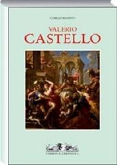 Valerio Castello di Camillo Manzitti edito da Allemandi