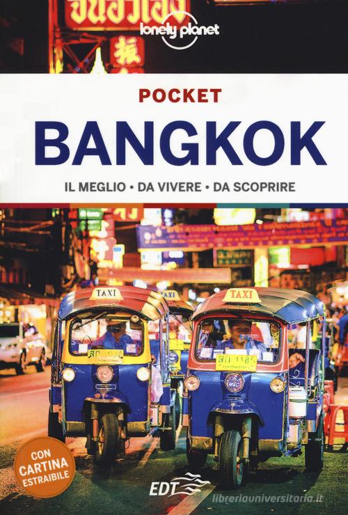Bangkok. Con cartina di Austin Bush edito da Lonely Planet Italia