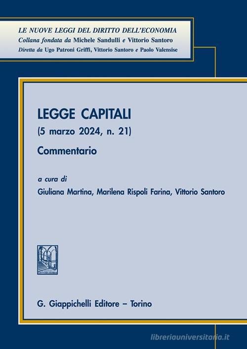 Legge Capitali (5 marzo 2024, n. 21). Commentario edito da Giappichelli