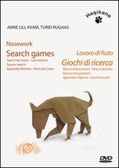 Lavoro di fiuto. Giochi di ricerca. DVD di Anne L. Kvam, Turid Rugaas edito da Haqihana