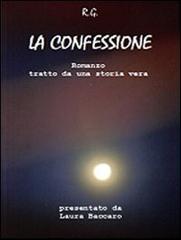 La confessione di Anonimo edito da Maripa Edizioni