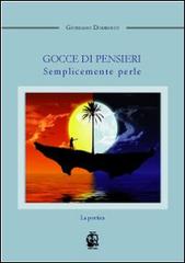 Gocce di pensieri, semplicemente perle di Domenico Giordano edito da Teseo (Frosinone)