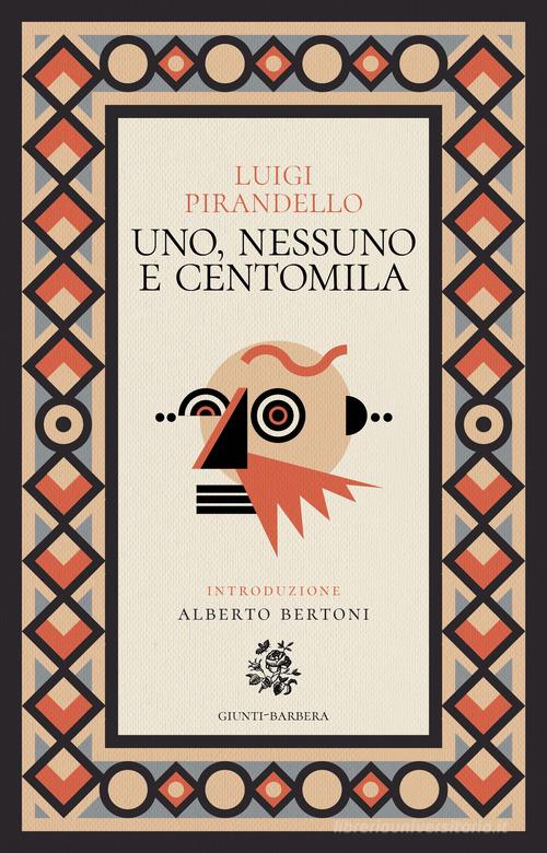 Libro Uno, nessuno e centomila di Luigi Pirandello Passepartout di Giunti-Barbera