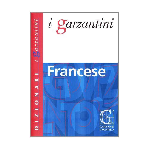 Dizionario di francese edito da Garzanti Linguistica