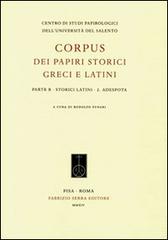 Corpus dei papiri storici greci e latini. Parte B. Storici latini vol.2 edito da Fabrizio Serra Editore