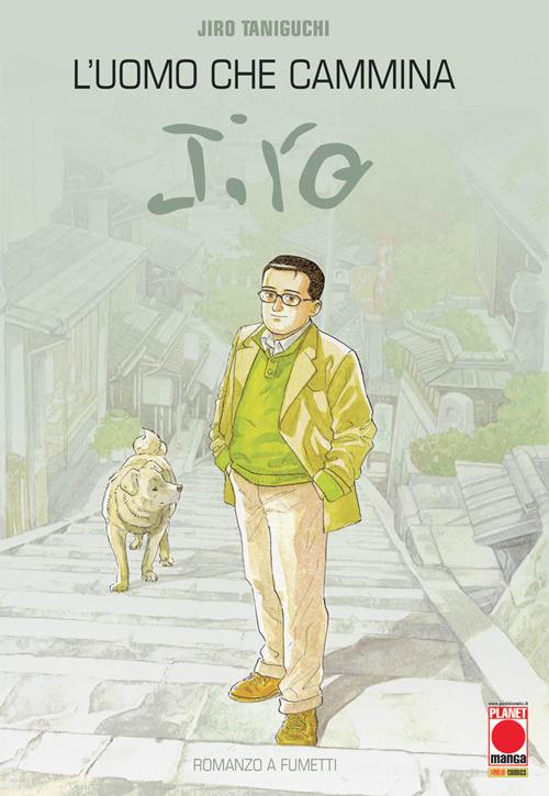 L' uomo che cammina di Jiro Taniguchi edito da Panini Comics