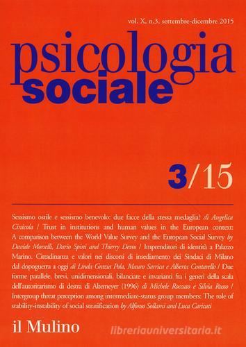 Psicologia sociale (2015) vol.3 edito da Il Mulino